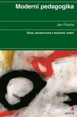 kniha Moderní pedagogika aktualizované vydání, Portál 2017