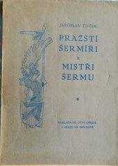 kniha Pražští šermíři a mistři šermu, Otto Girgal 1927