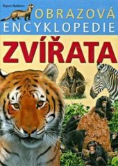 kniha Zvířata obrazová encyklopedie, Ottovo nakladatelství - Cesty 2004