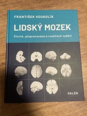 kniha Lidský mozek Čtvrté, přepracované vydání, Galén 2022