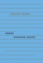 kniha Obraz Doriana Graye, Odeon 2018