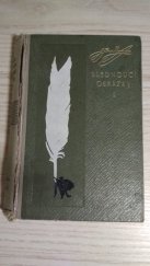 kniha Blednoucí obrázky [Díl první] Vzpomínky nejstarší a drobné episody z maloměstské kroniky., Topičova edice 1941