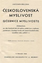 kniha Československá myslivost (Učebnice myslivosti) : Příručka pro žáky lesnických škol, čsl. myslivce, přátele lovu a myslivosti, pojednávající o kynologii, lovech, zvěři, úpravě loveckých trofejí, sousedském styku, pytláctví a j., Alois Neubert 1930