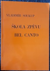 kniha Škola zpěvu Bel Canto, Bel Canto 1991