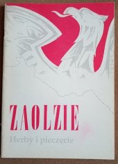 kniha Zaolzie Herby i pieczęcie, Fundacja Zaolzie   1939