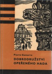 kniha Dobrodružství opeřeného hada, SNDK 1964