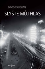 kniha Slyšte můj hlas, Radioservis 2014