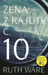 kniha Žena z kajuty č. 10, Leda 2017