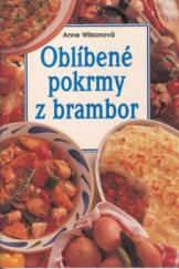 kniha Oblíbené pokrmy z brambor, Slovart 