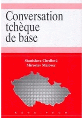 kniha Conversation tchèque de base, KAVA-PECH 1997