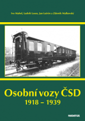 kniha Osobní vozy ČSD I. - 1918-1939, Nadatur 2018