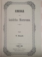 kniha Kniha pro každého Moravana, Moravská zemská knihovna v Brně 2008