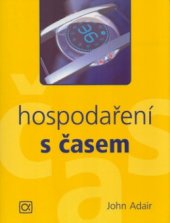 kniha Hospodaření s časem, Alfa Publishing 2004