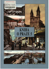 kniha Kniha o Praze 5, MILPO 1996