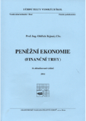 kniha Peněžní ekonomie (finanční trhy), Akademické nakladatelství CERM 2012