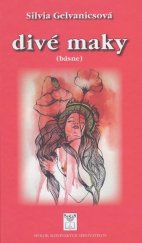 kniha Divé maky (básne), Vydavateľstvo SSS 2018