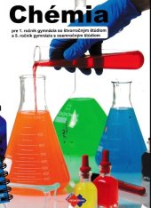 kniha Chémia pre 1. ročník gymnázia a 5. ročník gymnázia s OŠ, Expol Pedagogika 2021