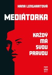 kniha Mediátorka Každý má svou pravdu, Havlíček Brain Team 2024