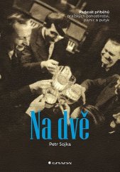 kniha Na dvě 50 příběhů pražských pohostinství, pivnic a putyk, Grada 2025