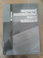 kniha Kolektivní pracovněprávní vztahy ve školství, Paris 2007