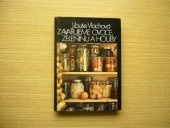 kniha Zavařujeme ovoce, zeleninu a houby, Merkur 1988