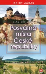 kniha Posvátná místa České republiky, Alpress 2016