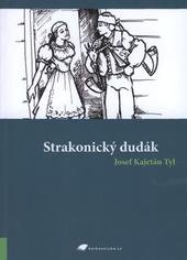 kniha Strakonický dudák, aneb, Hody divých žen, Tribun EU 2007
