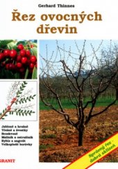 kniha Řez ovocných dřevin, Granit 2004
