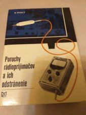 kniha Poruchy rádioprijímačov a ich odstránenie, Alfa 1972