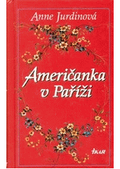 kniha Američanka v Paříži, Ikar 2001