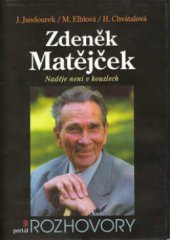 kniha Zdeněk Matějček naděje není v kouzlech, Portál 1999