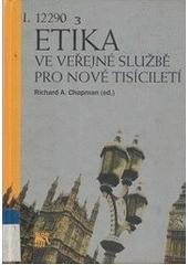 kniha Etika ve veřejné službě pro nové tisíciletí, Sociologické nakladatelství 2003