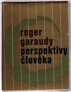 kniha Perspektivy člověka, Nakladatelství politické literatury 1964