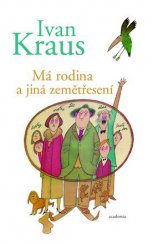 kniha Má rodina a jiná zemětřesení, Academia 2013