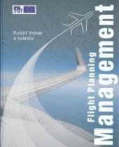 kniha Flight planning management, Akademické nakladatelství CERM 2007