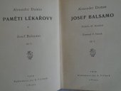 kniha Paměti lékařovy  Díl III. - Josef Balsamo III., Jos. R. Vilímek 1929