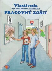 kniha Vlastiveda Pracovný zošit pre 6. ročník špeciálnych základných škôl, Expol Pedagogika 2020