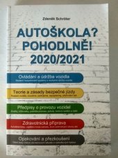kniha Autoškola? Pohodlně! 2020/2021, Helena Schröterová 2020