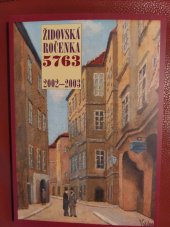 kniha Židovská ročenka  2002 - 2003 5763, Židovská obec v Praze 2002