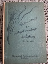 kniha Die geistigen Grundlagen des Lebens (Erster Teil)., Der Kommende Tag 1922