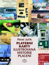 kniha Platební karty ilustrovaná historie placení, Libri 2012