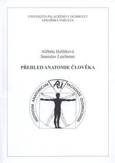 kniha Přehled anatomie člověka, Univerzita Palackého v Olomouci 2010