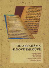 kniha Od Abraháma k nové smlouvě, Univerzita Palackého v Olomouci 2007