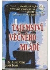 kniha Tajemství věčného mládí vědecké zdůvodnění, proč někteří lidé vypadají o deset let mladší, než jsou ve skutečnosti, a návod, jak se i vy můžete stát věčně mladými, Columbus 2001