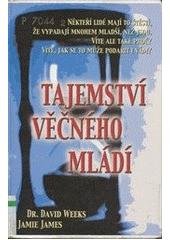 kniha Tajemství věčného mládí vědecké zdůvodnění, proč někteří lidé vypadají o deset let mladší, než jsou ve skutečnosti, a návod, jak se i vy můžete stát věčně mladými, Columbus 2001