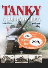 kniha Tanky a bojová vozidla 2. světové války, Naše vojsko 2008