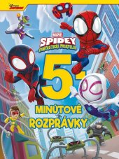 kniha Marvel - Spidey a jeho fantastickí priatelia - 5-minútové rozprávky, Alicanto 2024