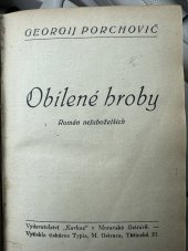 kniha Obílené hroby román nejubožejších, Kavkaz 1936