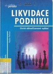 kniha Likvidace podniku, Grada 2001