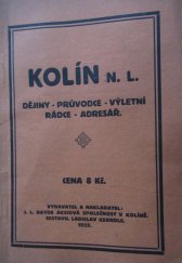 kniha Kolín n.L. Dějiny : Průvodce : Výletní rádce : Adresář, Bayer 1922